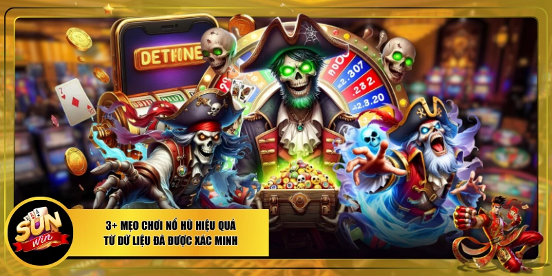mẹo chơi nổ hũ