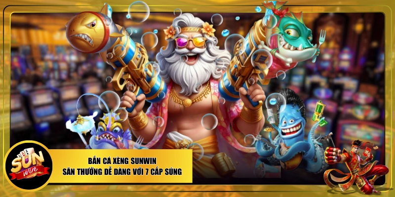 Bắn Cá Xèng
