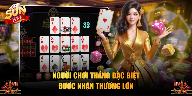 Người chơi thắng đặc biệt được nhận thưởng lớn